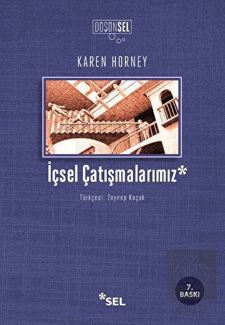 İçsel Çatışmalarımız