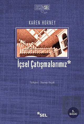 İçsel Çatışmalarımız