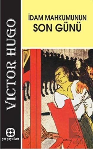 İdam Mahkumunun Son Günü