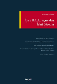 İdare Hukuku Açısından İdari Gözetim