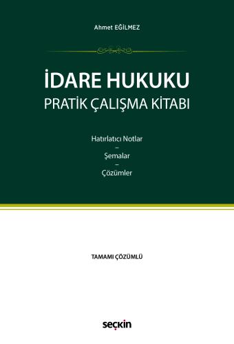 İdare Hukuku Pratik Çalışma Kitabı