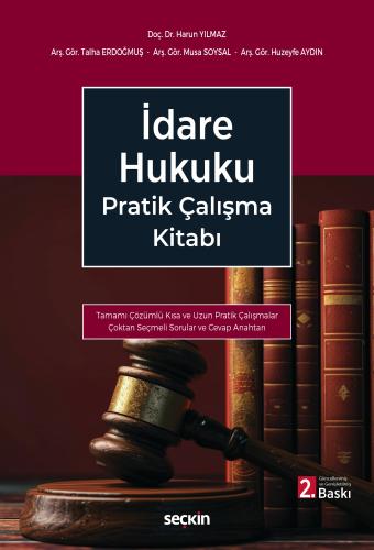 İdare Hukuku Pratik Çalışma Kitabı