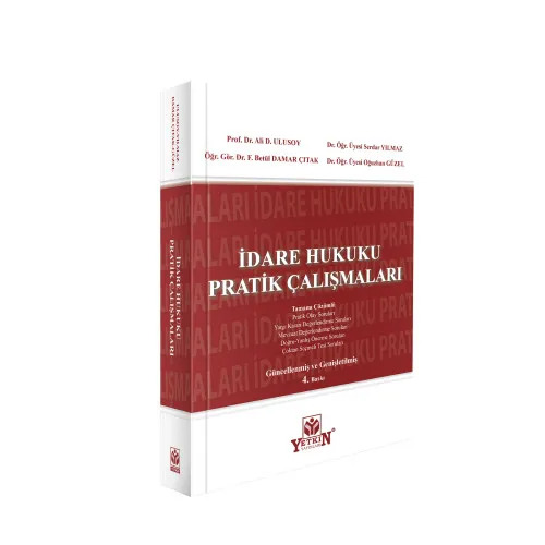 İdare Hukuku Pratik Çalışmaları (Tamamı Çözümlü)