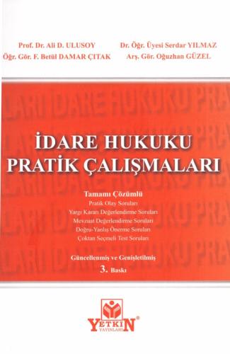 İdare Hukuku Pratik Çalışmaları