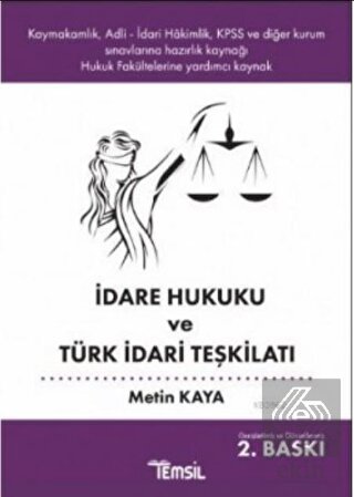 İdare Hukuku ve Türk İdari Teşkilatı