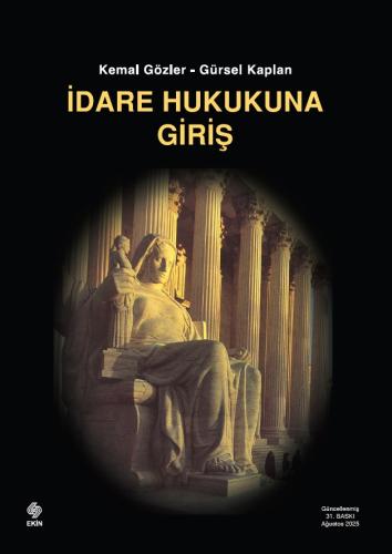 İdare Hukukuna Giriş  Kemal Gözler