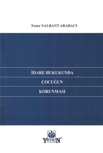 İdare Hukukunda Çocuğun Korunması