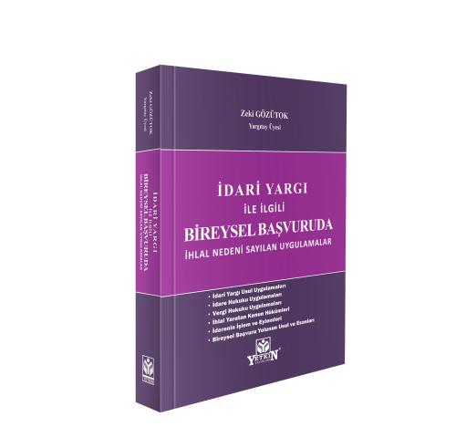 İdari Yargı İle İlgili Bireysel Başvuruda İhlal Nedeni Sayılan Uygulam