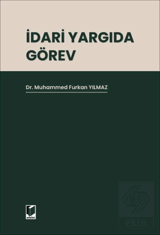 İdari Yargıda Görev