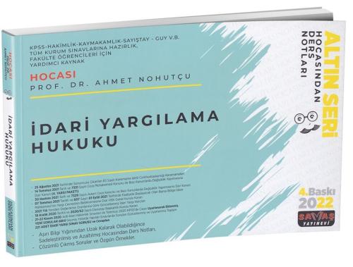 İdari Yargılama Hukuku Hocasından Ders Notları 2022