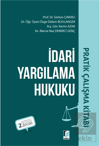 İdari Yargılama Hukuku Pratik Çalışma Kitabı