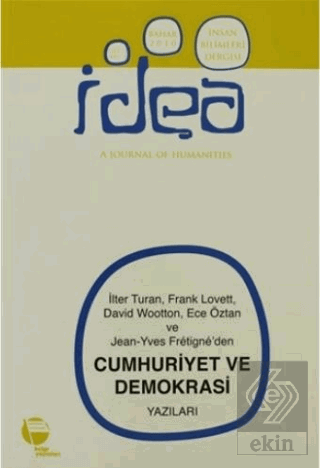 İdea Sayı Cilt:2 Sayı: 1 İnsan Bilimleri Dergisi /