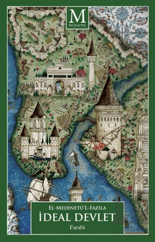 İdeal Devlet (El Medinetül Fazıla)