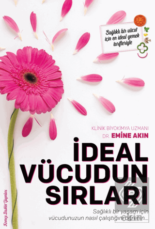 İdeal Vücudun Sırları Emine Akın Kırmızı Bisiklet Yayınları Satın Al -