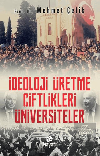 İdeoloji Üretme Çiftlikleri Üniversiteler
