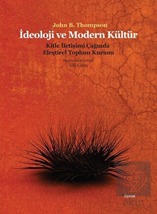İdeoloji ve Modern Kültür: Kitle İletişim Çağında