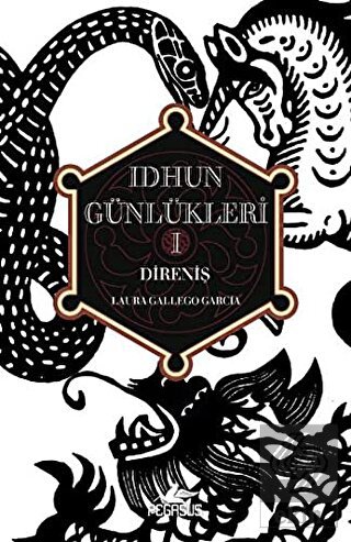 Idhun Günlükleri 1 - Direniş