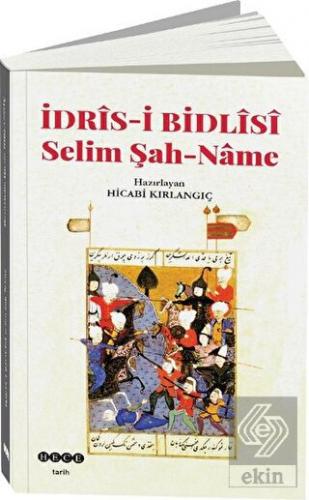 İdris-i Bidlisi Selim Şah-Name