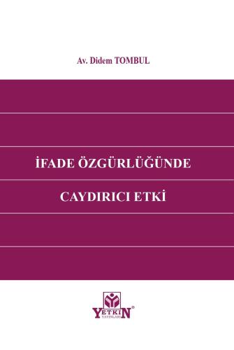 İfade Özgürlüğünde Caydırıcı Etki