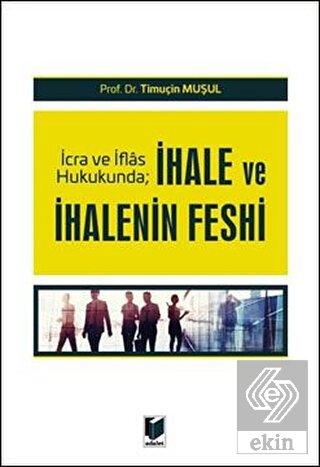 İhale ve İhalenin Feshi