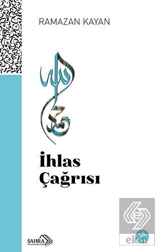 İhlas Çağrısı