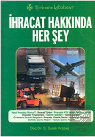 İhracat Hakkında Her Şey