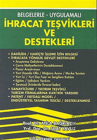 İhracat Teşvikleri ve Destekleri Belgelerle - Uygu