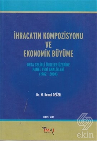İhracatın Kompozisyonu ve Ekonomik Büyüme