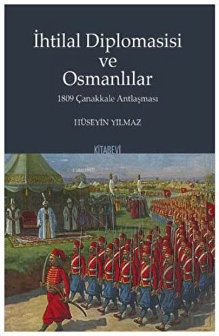 İhtilal Diplomasisi ve Osmanlılar