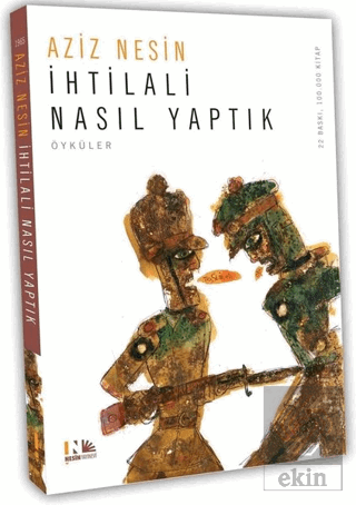 İhtilali Nasıl Yaptık