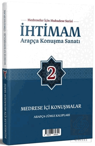 İhtimam Arapça Konuşma Sanatı 2 - Medrese İçi Konuşmalar