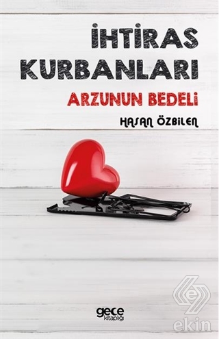 İhtiras Kurbanları