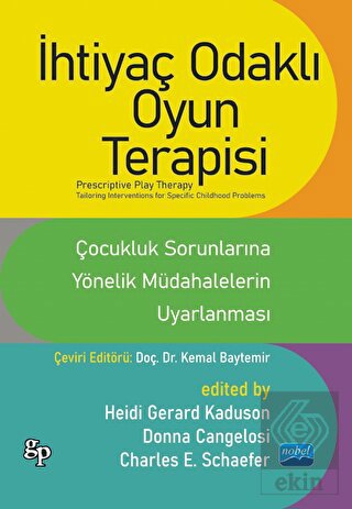 İhtiyaç Odaklı Oyun Terapisi
