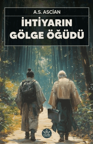 İhtiyarın Gölge Öğüdü