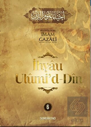İhyau Ulumiddin 6. Cilt
