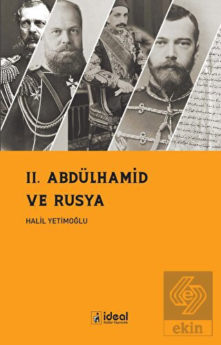 II. Abdülhamid ve Rusya