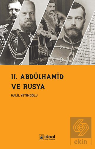 II. Abdülhamid ve Rusya