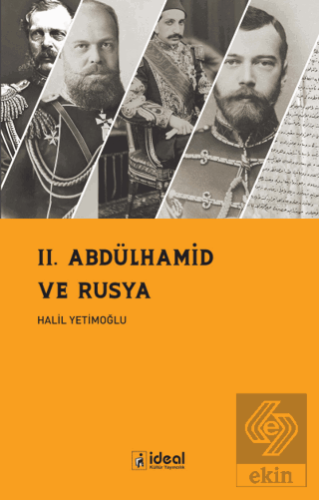 II. Abdülhamid ve Rusya