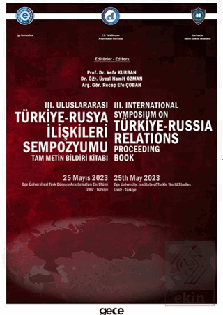 III. Uluslararası Türkiye-Rusya İlişkileri Sempozy
