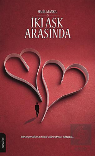 İki Aşk Arasında