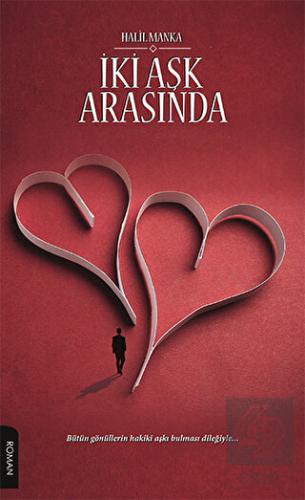 İki Aşk Arasında