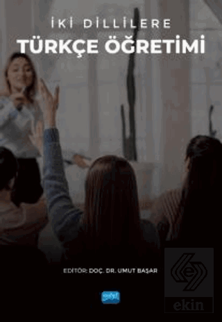 İki Dillilere Türkçe Öğretimi