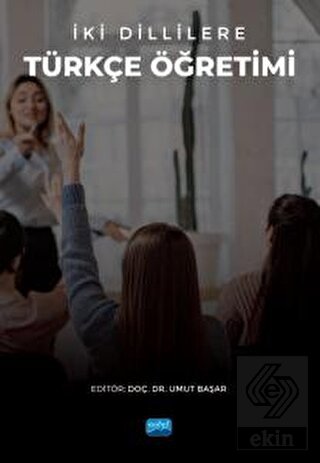 İki Dillilere Türkçe Öğretimi