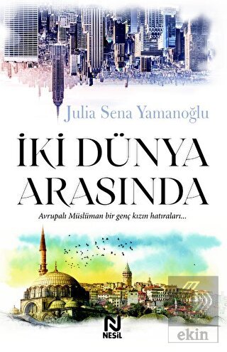İki Dünya Arasında