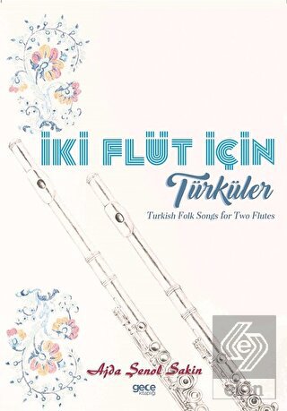 İki Flüt İçin Türküler