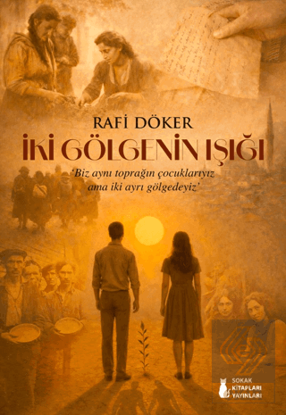 İki Gölgenin Işığı