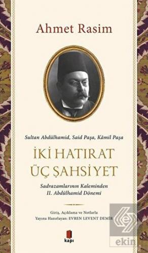 İki Hatırat Üç Şahsiyet