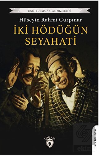 İki Hödüğün Seyahati