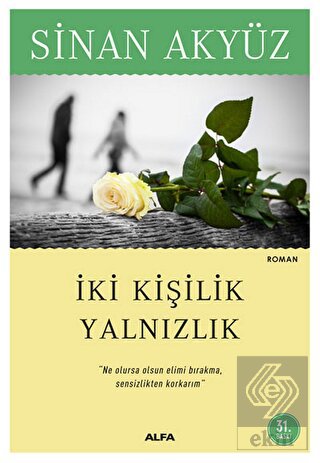 İki Kişilik Yalnızlık