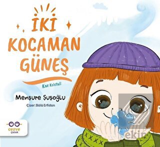 İki Kocaman Güneş - Kar Kristali